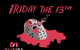 [Friday The 13th image]