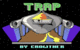 [Trap image]